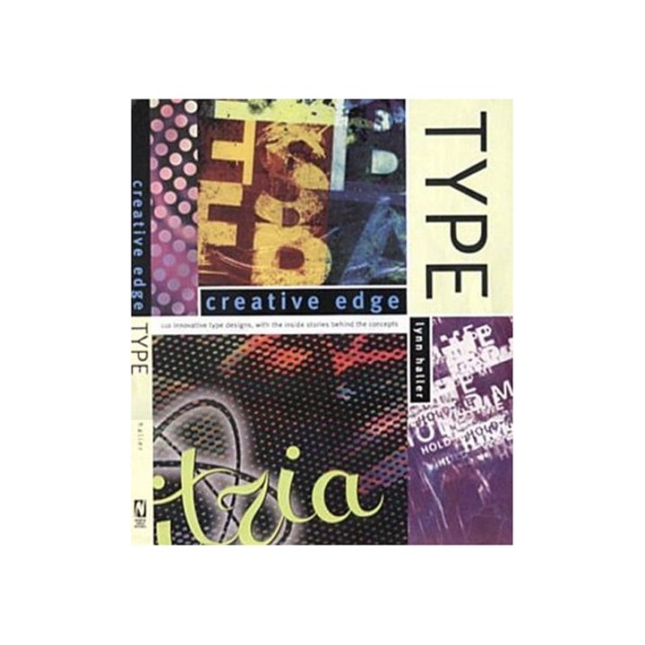 Creative Edge: Type - Lynn Haller